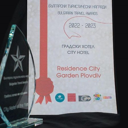 Residence City Garden - Certificate Of Excellence Top 10 Best Five-Stars City Hotels For 2024 Awarded By Htif Plovdiv Ngoại thất bức ảnh